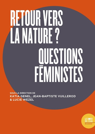 Retour vers la nature ? Questions féministes (9782356876478-front-cover)