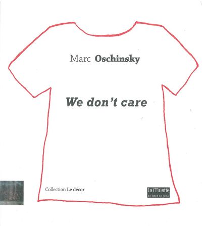 We Don'T Care (9782356872173-front-cover)