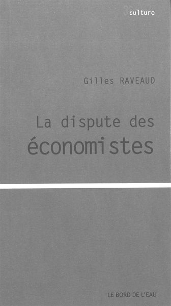 La Dispute des Économistes (9782356872081-front-cover)