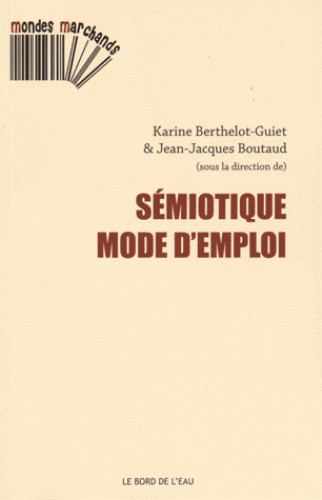 Semiotique,Mode d'Emploi (9782356873590-front-cover)