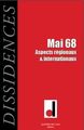 Dissidences 5, Mai 68 - Aspects Régionaux et Internatio (9782356870148-front-cover)