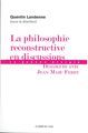 La Philosophie Reconstructive en Discussions, Dialogues Avec Jean-Marc Ferry (9782356873569-front-cover)