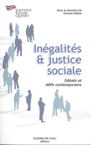 Inegalites et Justice Sociale, Debats et Défis Contemporains (9782356870056-front-cover)