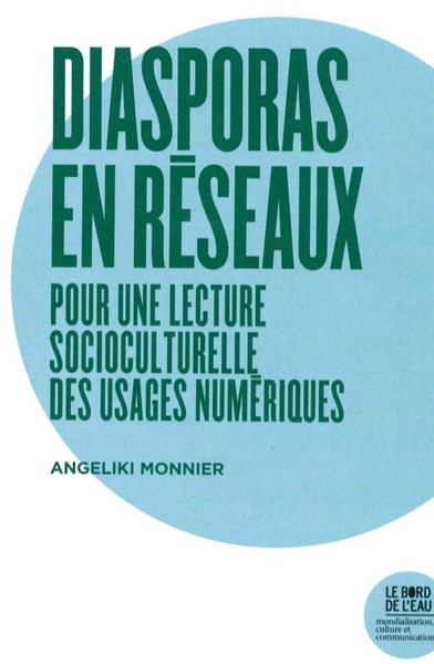 Diasporas en Ligne, Pour une Lecture Socioculturelle des Usa (9782356874665-front-cover)