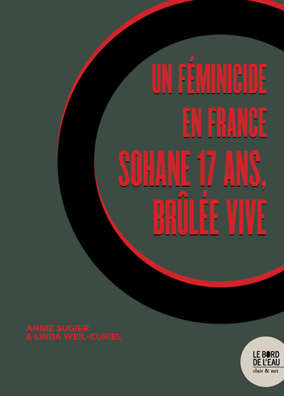 Un féminicide en France, Sohane 17 ans, brûlée vive (9782356879301-front-cover)