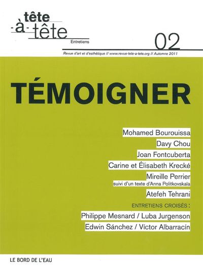 Revue Tete-A-Tete N°2, Temoigner (9782356871497-front-cover)
