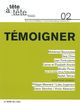 Revue Tete-A-Tete N°2, Temoigner (9782356871497-front-cover)