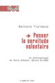 Penser la Servitude Volontaire, Un Anthropologue de Notre Present,Althab (9782356871558-front-cover)