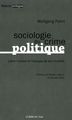 Sociologie du Crime Politique, L'Être Humain a l'Époque de Son... (9782356872500-front-cover)