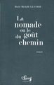 La Nomade ou le Gout du Chemin (9782356873743-front-cover)