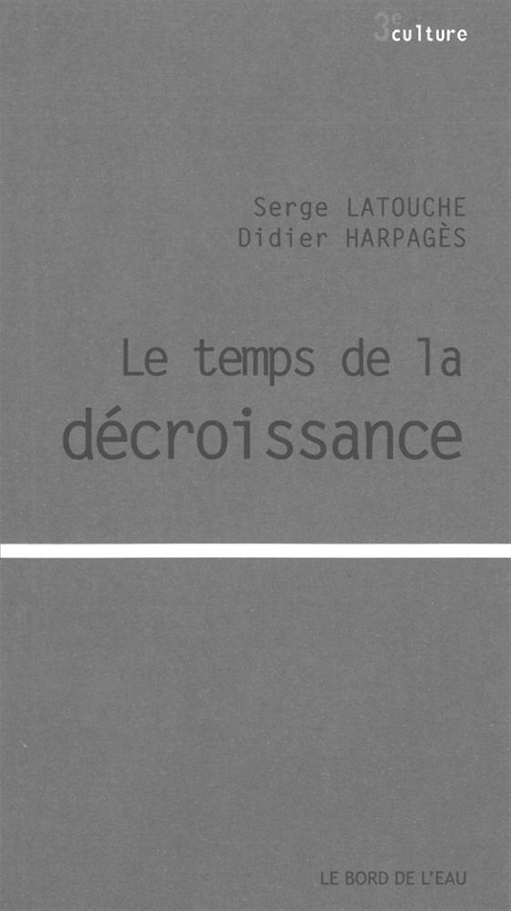 Le Temps de la Decroissance (9782356872029-front-cover)