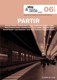 Revue Tete-A-Tete N°6, Partir (9782356873187-front-cover)