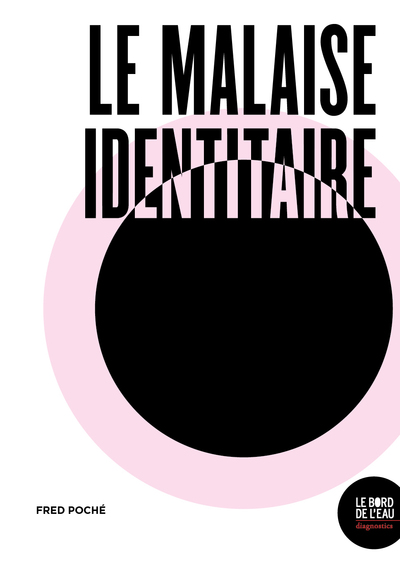 Le malaise identitaire (9782356878052-front-cover)
