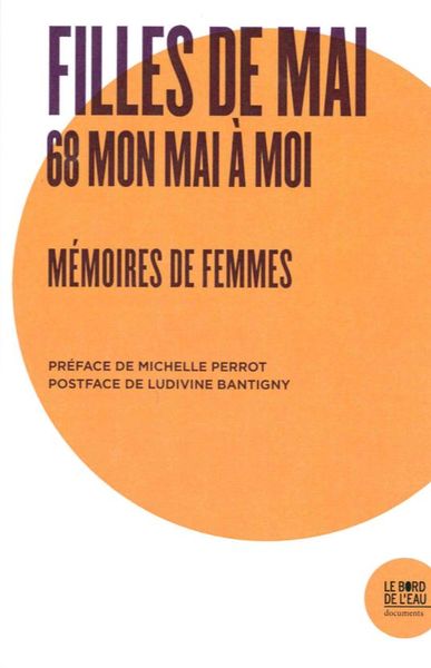 Filles de mai, 68 mon ami à moi, mémoires de femmes (9782356875631-front-cover)