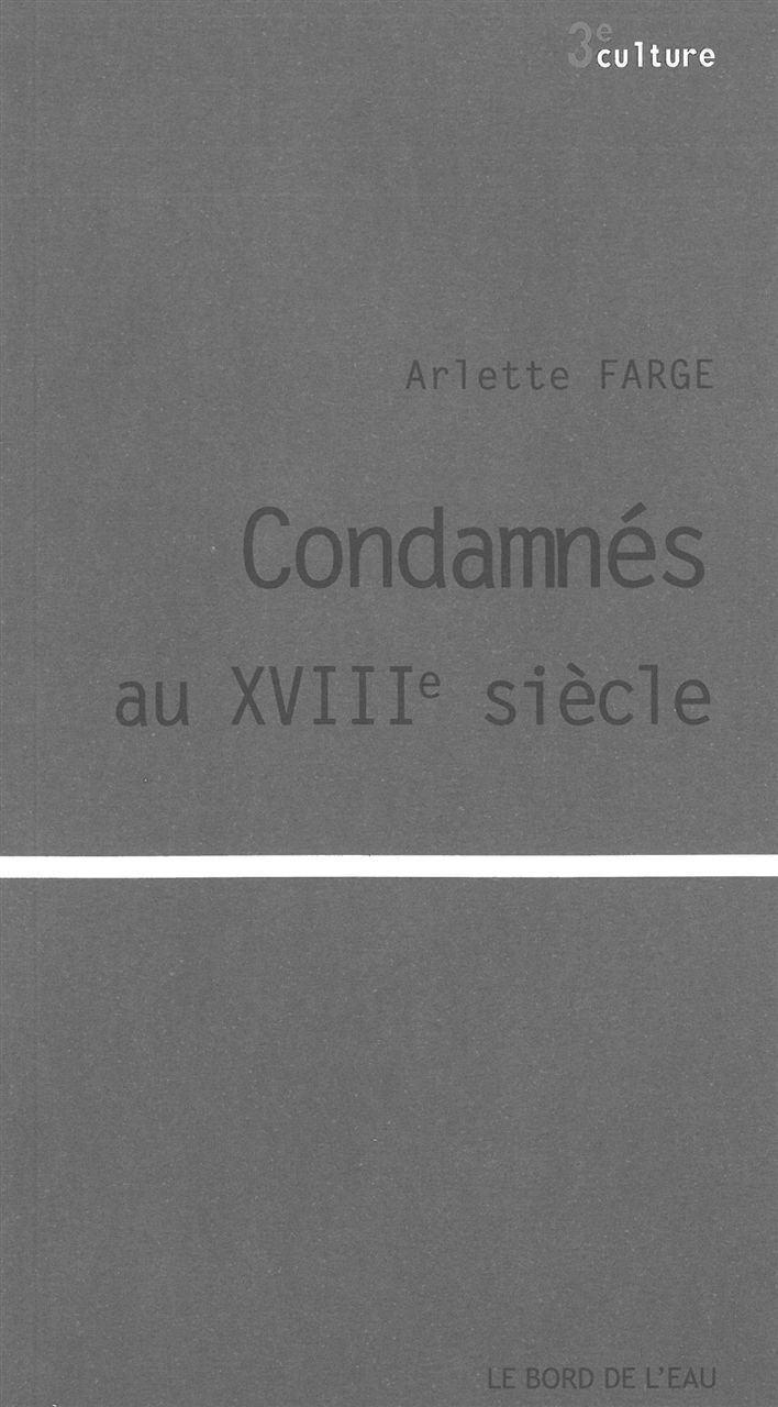 Condamnes au Xviiie Siècle (9782356872364-front-cover)