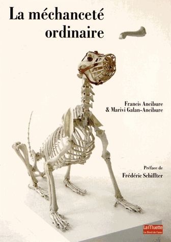 La Mechancete Ordinaire (9782356872890-front-cover)