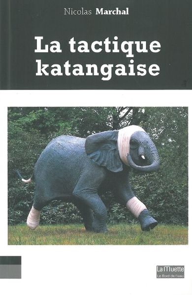 La Tactique Katangaise (9782356870995-front-cover)
