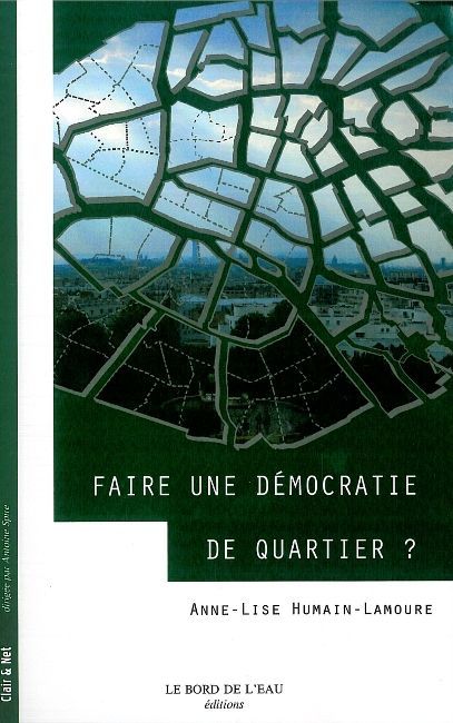 Faire une Démocratie de Quartier ? (9782356870605-front-cover)