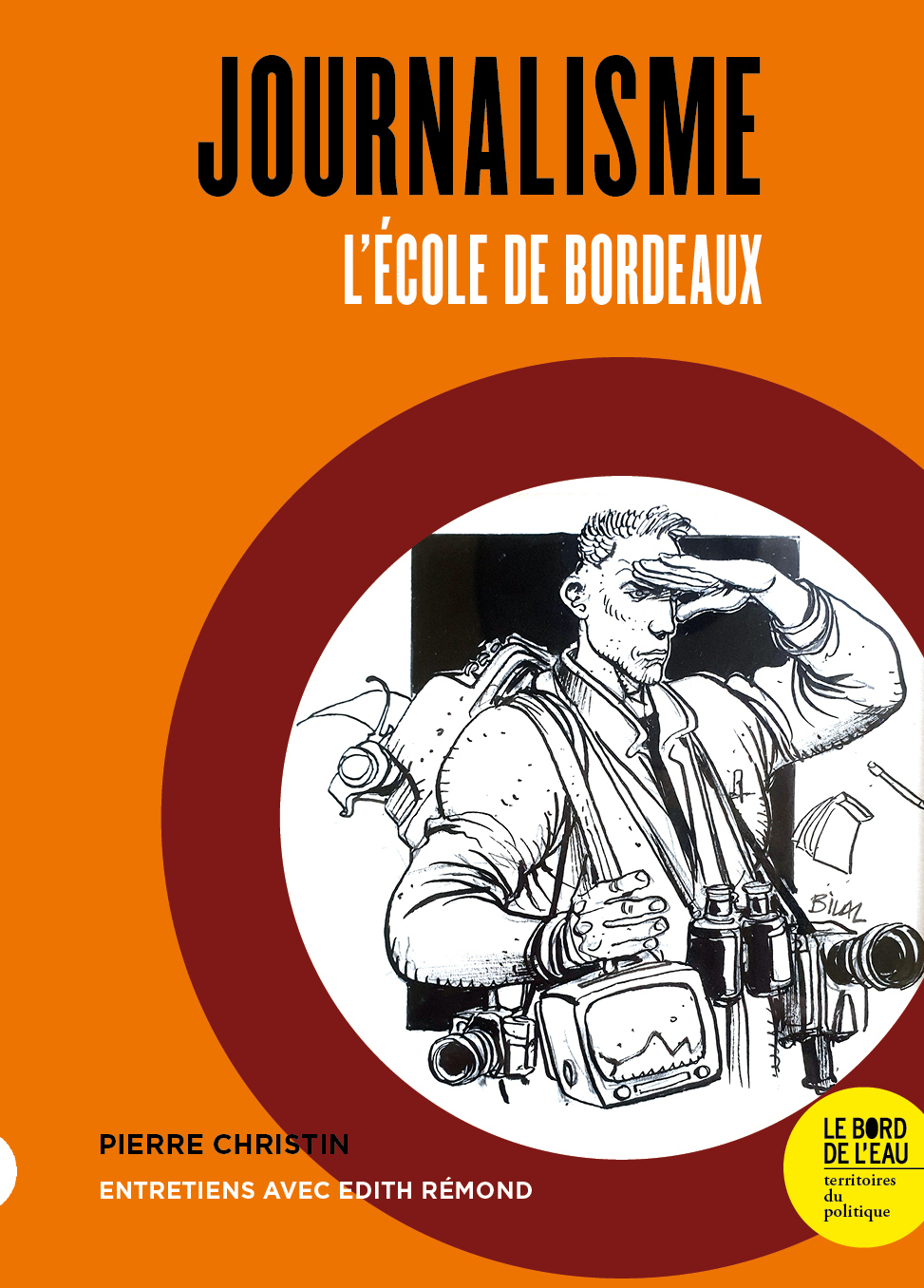 Journalisme : L’école de bordeaux (9782356878496-front-cover)