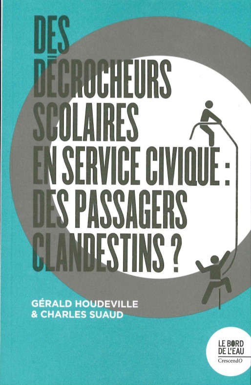 Des décrocheurs scolaires en service civique, Des passagers clandestins ? (9782356876263-front-cover)