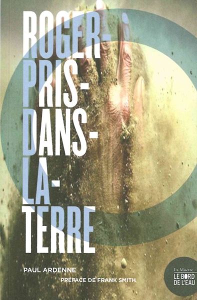 Roger-Pris-Dans-La-Terre (9782356875389-front-cover)