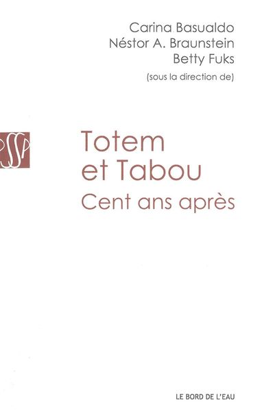 Totem et Tabou,Cent Ans Après (9782356872401-front-cover)