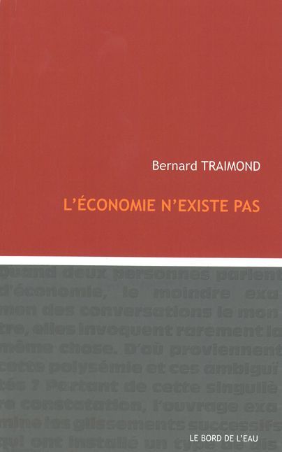 L' Économie N'Existe Pas (9782356871015-front-cover)