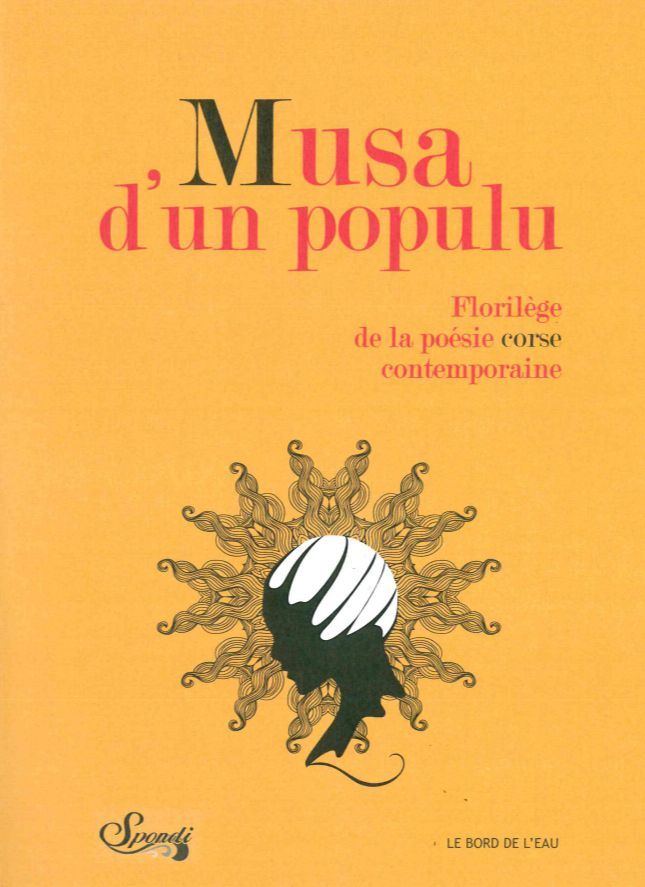 Musa d'un Populu, Florilege de la Poésie Corse Contempor. (9782356875457-front-cover)