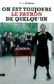 On est Toujours le Patron de Quelqu'un (9782356870704-front-cover)