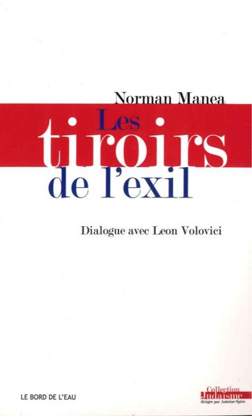 Les Tiroirs de l'Exil, Dialogue Avec Leon Volovici (9782356873552-front-cover)
