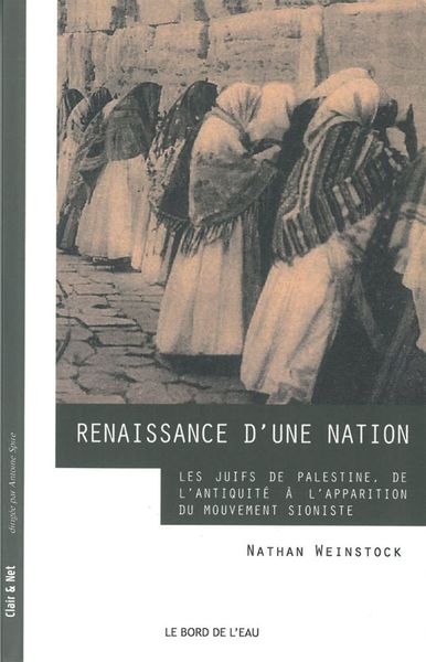 Renaissance d'une Nation, Les Juifs de Palestine,De l'Antiquité Du (9782356871985-front-cover)