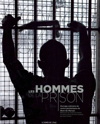Les Hommes de la Prison (9782356872043-front-cover)