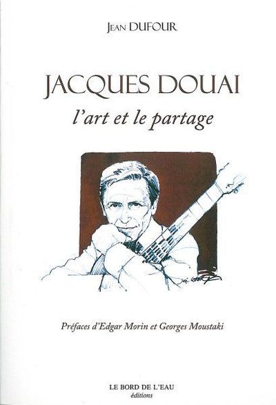 Jacques Douai.L'Art et le Partage (9782356870018-front-cover)