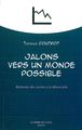 Jalons Vers un Monde Possible, Redonner des Racines a la Démocratie (9782356870667-front-cover)