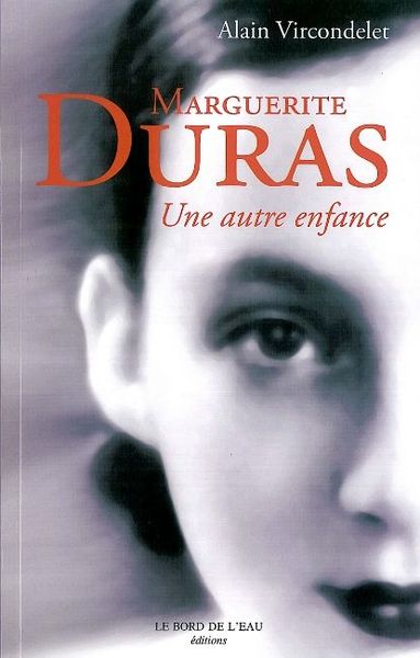 Marguerite Duras,Une Autre Enfance (9782356870391-front-cover)