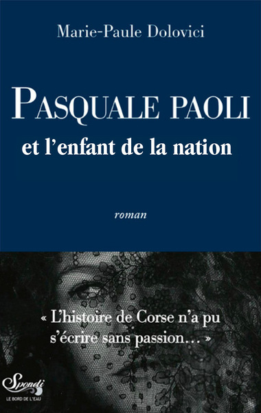 Pasquale Paoli et l'enfant de la nation (9782356875877-back-cover)