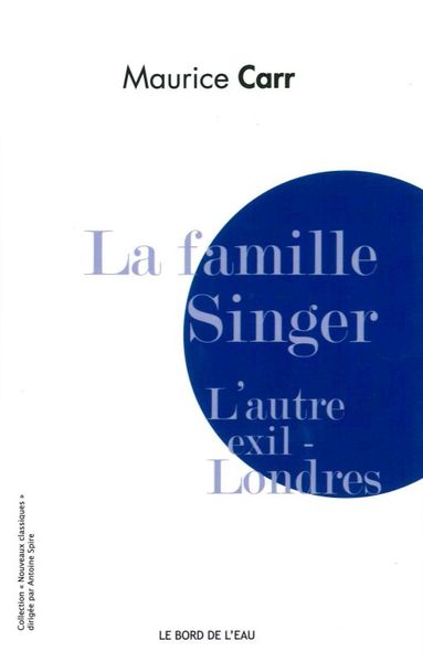 La Famille Singer. l'Autre Exil - Londres (9782356874726-front-cover)