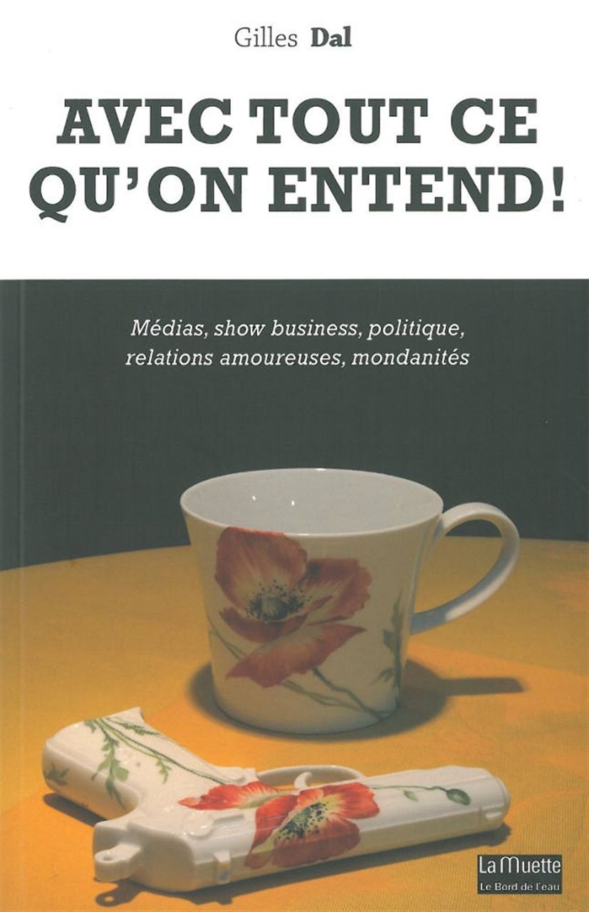 Avec Tout Ce que l'On Entend, 1500 Tics de Langage Décortiques (9782356871282-front-cover)