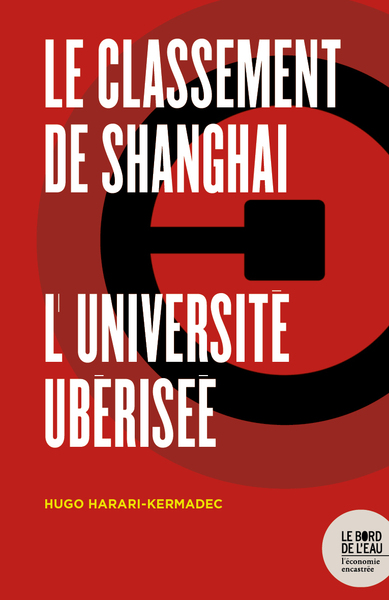 Le classement de Shanghai, L’université ubérisée (9782356876805-front-cover)