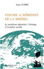 Contre l'Heredite de la Misere, Le Socialisme Reformiste,L'Heritage de L (9782356870216-front-cover)