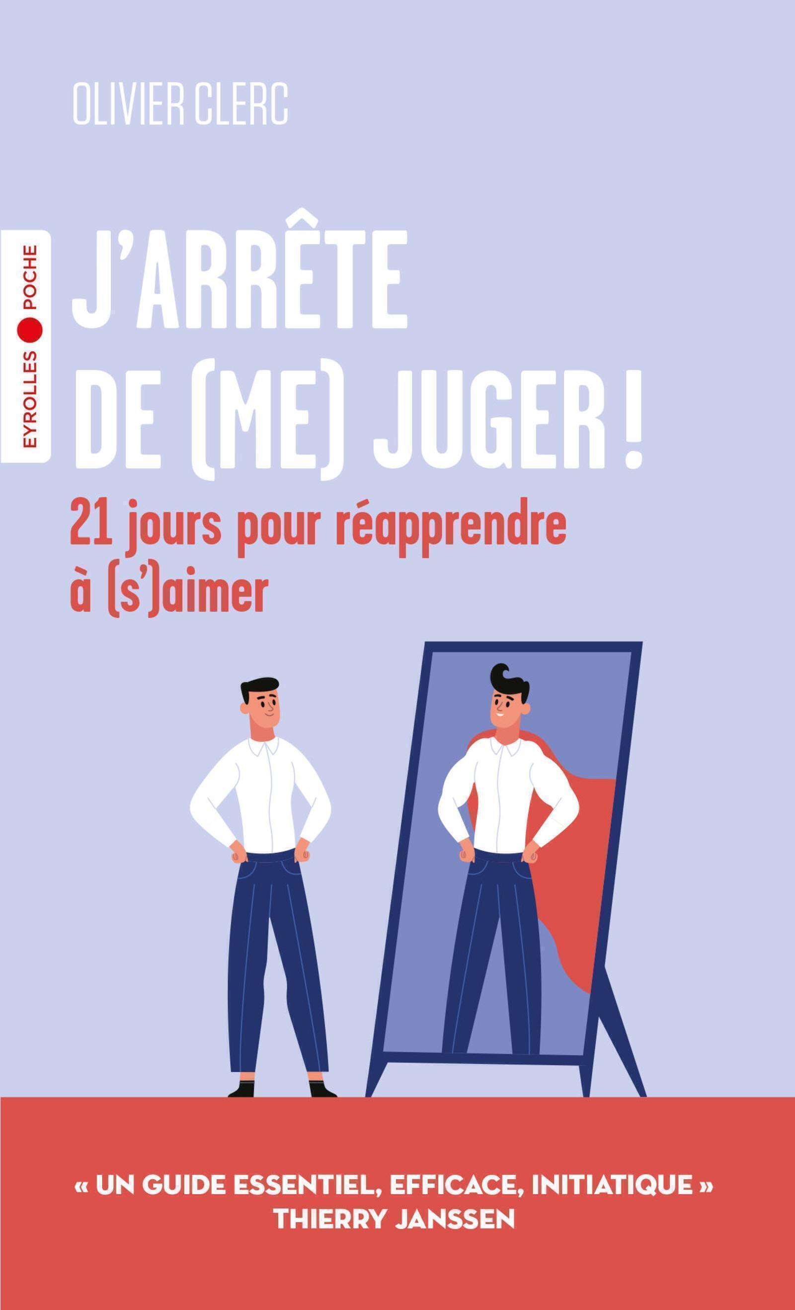 J'arrête de (me) juger !, 21 jours pour réapprendre à (s')aimer ! (9782416014918-front-cover)