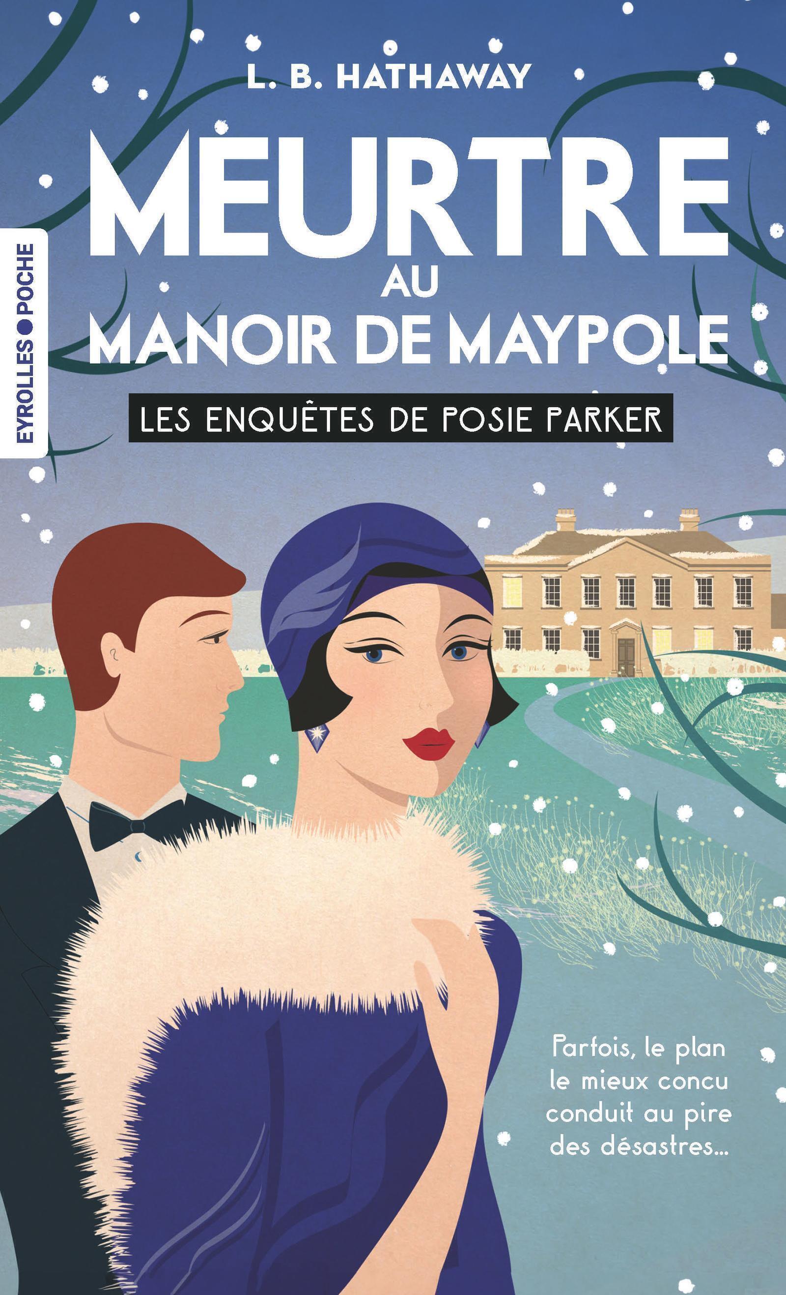 Meurtre au manoir de Maypole, Les enquêtes de Posie Parker (tome 3) (9782416023019-front-cover)