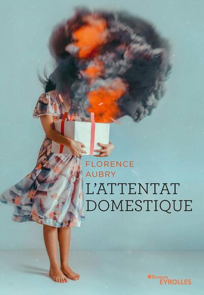 L'attentat domestique (9782416000614-front-cover)