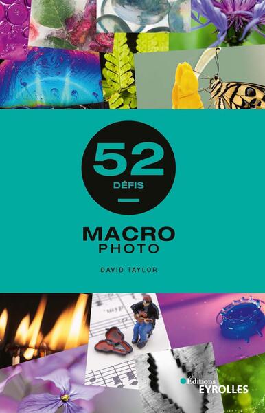 Macrophoto - 52 défis (9782416009037-front-cover)