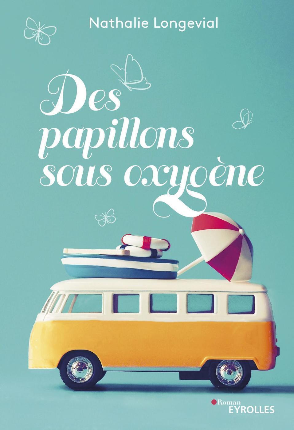 Des papillons sous oxygène (9782416003271-front-cover)