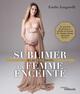 Sublimer la femme enceinte (9782416004124-front-cover)