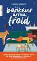 Et le bonheur arriva du froid (9782416014659-front-cover)