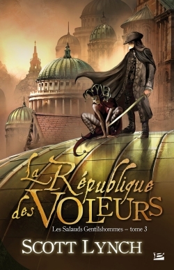 Les Salauds Gentilshommes T3 La République des voleurs, Les Salauds Gentilshommes (9782352947219-front-cover)