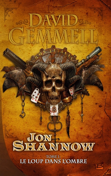 Jon Shannow T1 Le Loup dans l'Ombre, Jon Shannow (9782352943723-front-cover)