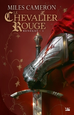 Renégat T01 Le Chevalier rouge, Renégat (9782352946601-front-cover)